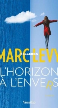 L'Horizon A L'Envers - Marc Levy - French