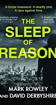 The Sleep of Reason - Mark Rowley and David Derbyshire - English