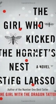 The Girl Who Kicked the Hornet's Nest - Millennium 3 - Stieg Larsson - English