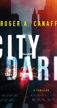 City Dark - Roger A. Canaff - English