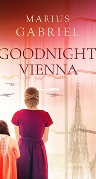 Goodnight, Vienna - Marius Gabriel - English