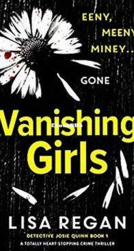 Vanishing Girls - Detective Josie Quinn 1 - Lisa Regan - English
