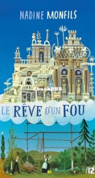 Le Rêve D'Un Fou - Nadine Monfils - French