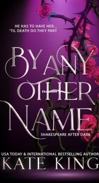 By Any Other Name - Shakespeare After Dark 01 - Kate King - English