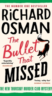 The Bullet That Missed - Thursday Murder Club - Richard Osman - English