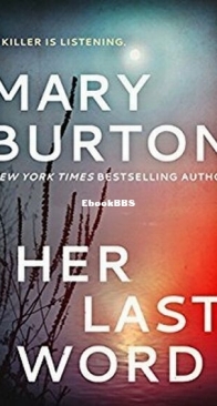 Her Last Word - Criminal Profiler 2 - Mary Burton - English