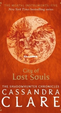 City of Lost Souls - The Mortal Instruments 5 - Cassandra Clare - English