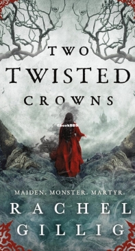 Two Twisted Crowns - The Shepherd King 02 - Rachel Gillig - English