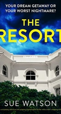 The Resort - Sue Watson - English