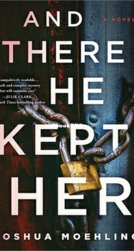 And There He Kept Her - Ben Packard 1 - Joshua Moehling - English