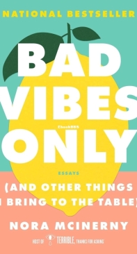 Bad Vibes Only - Nora McInerny - English
