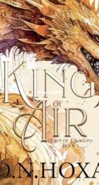 King of Air - Reign of Dragons 1 - D. N. Hoxa - English