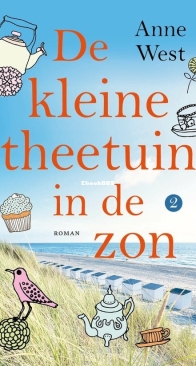 De Kleine Theetuin In De Zon - Theetuin 2 - Anne West - Dutch