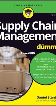 Supply Chain Management for Dummies - 3rd Edition 2023 - Daniel Stanton - English