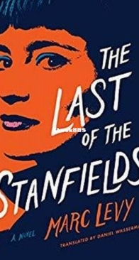 The Last of the Stanfields - Marc Levy - English