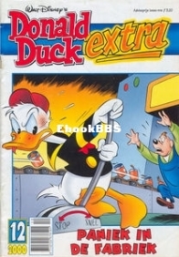 Donald Duck Extra - Paniek In De Fabriek - Issue 12 - De Geïllustreerde Pers B.V. 2000 - Dutch