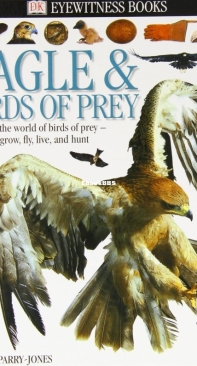 Eagles and Birds of Prey - DK Eyewitness - Jemima Parry-Jones - English