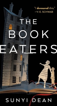 The Book Eaters - Sunyi Dean - English