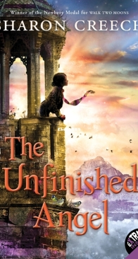 The Unfinished Angel - Sharon Creech - English