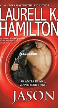 Jason - Anita Blake, Vampire Hunter 23 - Laurell K Hamilton 2014 English