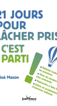 21 Jours Pour Lâcher Prise, C'Est Parti - Chloé Mason - French