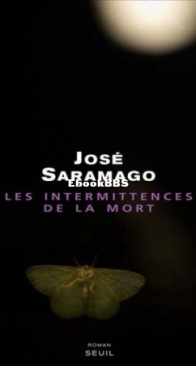 Les Intermittences De La Mort - José Saramago - French