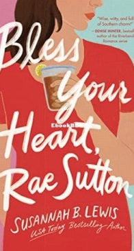 Bless Your Heart, Rae Sutton - Susannah B. Lewis - English