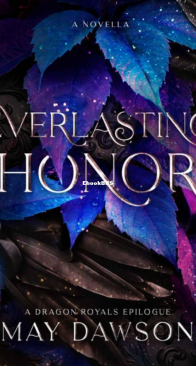Everlasting Honor - Dragon Royals 06 - May Dawson - English