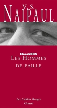 Les Hommes De Paille - Vidiadhar Surajprasad Naipaul - French