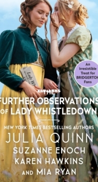 The Further Observations of Lady Whistledown - Lady Whistledown 01 - Julia Quinn - English