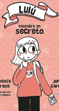 Lulú Descubre un Secreto - Lulú Series - Josefa Araos - June Garcia - Spanish