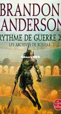 Rythme De Guerre 2 - Les Archives De Roshar 04 - Brandon Sanderson - French