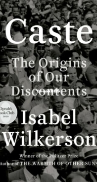 Caste. The Origins of Our Discontents - Isabel Wilkerson - English
