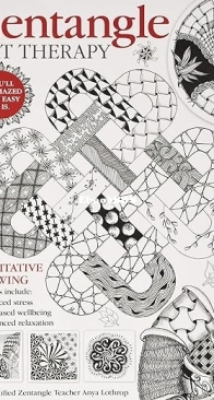 Zentangle Art Therapy - Anya Lothrop - English