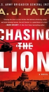 Chasing the Lion - Garrett Sinclair 1 - A. J. Tata - English
