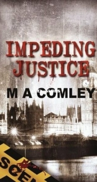 Impeding Justice - DI Lorne Simpkins 2 - M. A. Comley - English