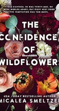 The Confidence of Wildflowers - Wildflower 1 - Micalea Smeltzer - English