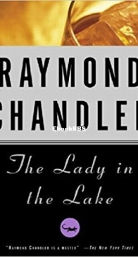 The Lady in the Lake - Philip Marlowe 4 - Raymond Chandler - English