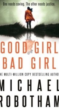 Good Girl, Bad Girl - Cyrus Haven 1 - Michael Robotham - English