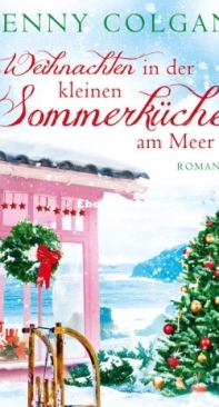 Weihnachten in der Kleinen Sommerküche am Meer  - Floras Küche 3 - Jenny Colgan - German