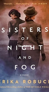 Sisters of Night and Fog - Erika Robuck - English