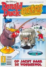 Donald Duck Extra - Op Jacht Naar De Wonderwol - Issue 01 - De Geïllustreerde Pers B.V. 1997 - Dutch