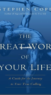 The Great Work of Your Life - Stephen Cope - English