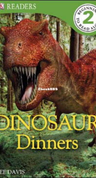 Dinosaur Dinners - DK Readers Level 2 - Lee Davis - English