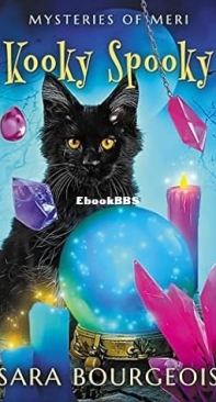 Kooky Spooky - Familiar Kitten Mysteries 17 - Sara Bourgeois - English