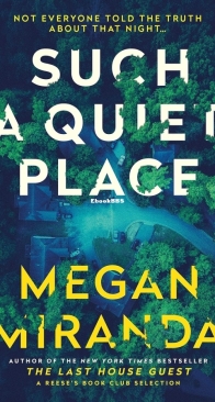 Such a Quiet Place - Megan Miranda - English