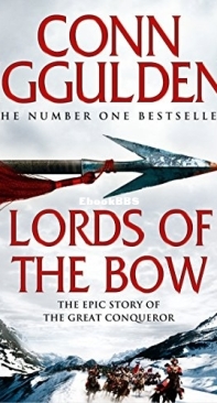 Lords of the Bow (Conqueror 2) - Conn Iggulden - English