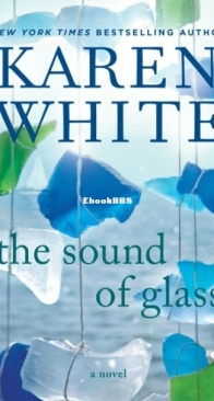The Sound of Glass - Karen White - English