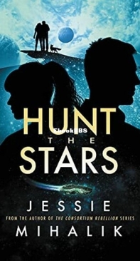 Hunt the Stars - Starlight's Shadow 1 - Jessie Mihalik - English