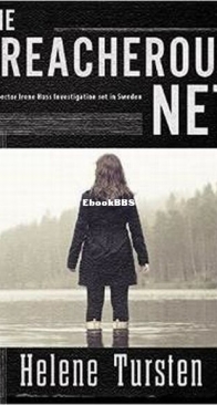The Treacherous Net - Inspector Huss 8 - Helene Tursten - English